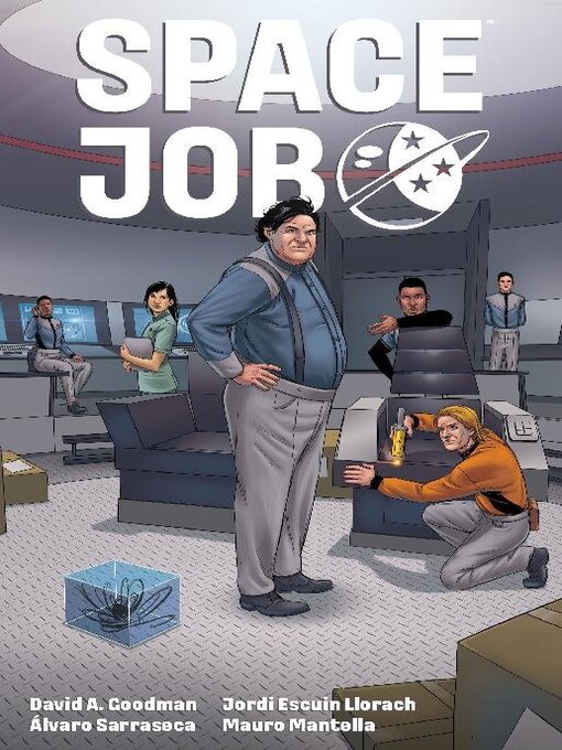 Title details for Space Job (2023) by David A. Goodman - Available